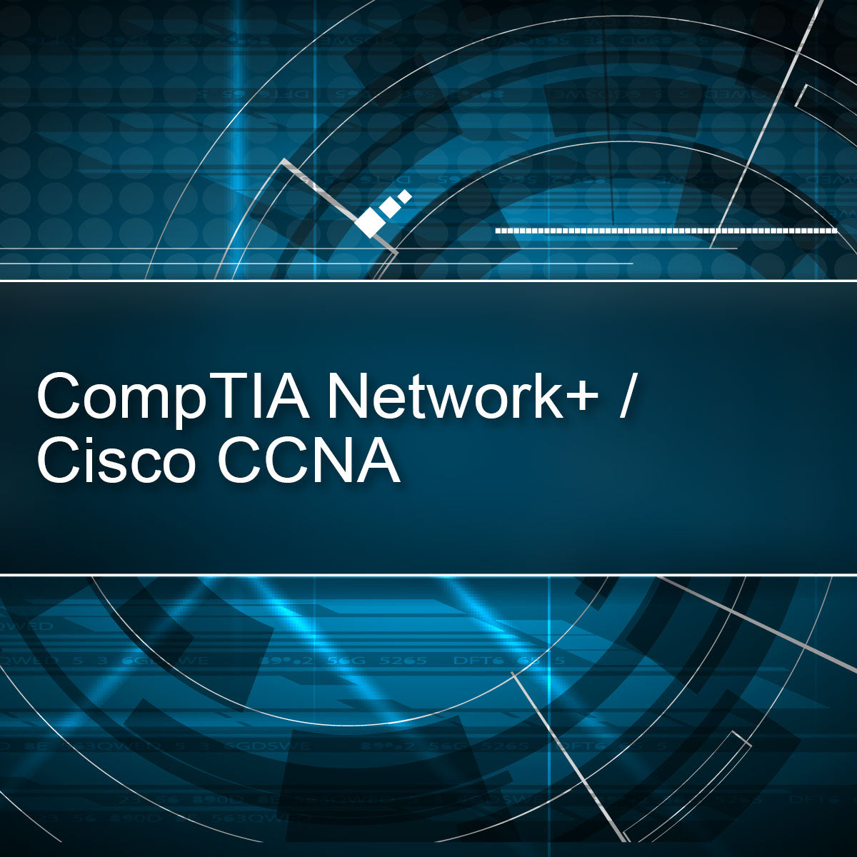 CompTIA Network+ / Cisco CCNA – Shop CED Solutions