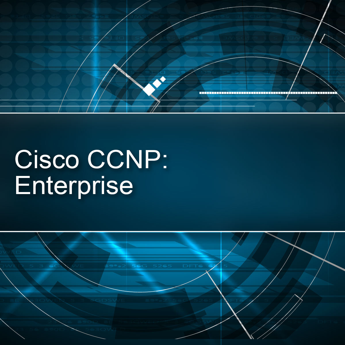 Cisco CCNP: Enterprise – Shop CED Solutions