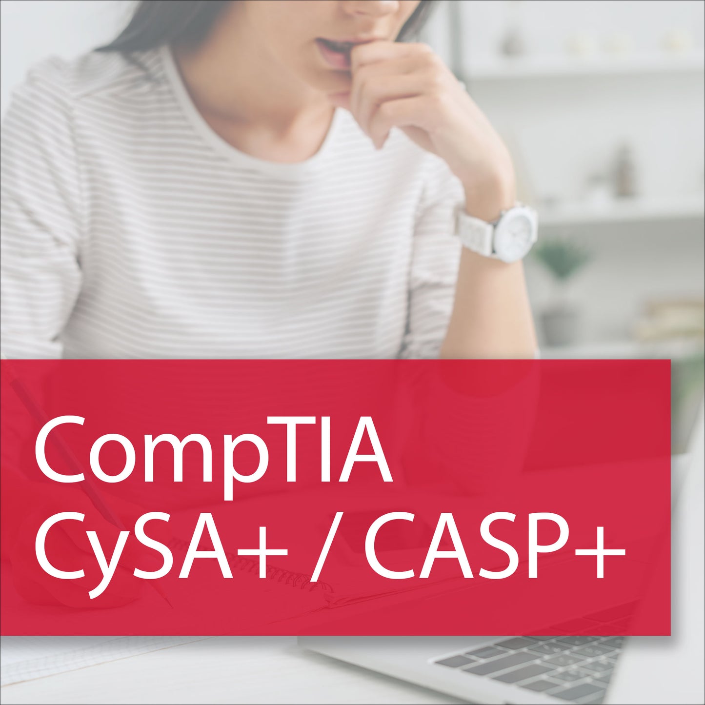 CompTIA CySA+ / CASP+